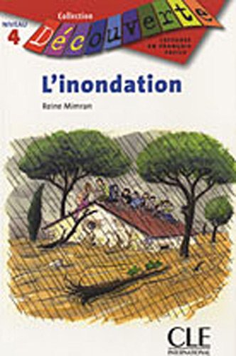L'inondation : Niveau 4