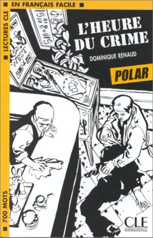 Polar. L'heure du crime