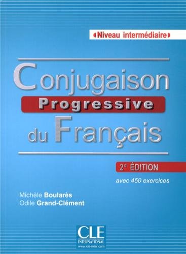 Conjugaison progressive du français : Niveau intermédiaire (1CD audio)