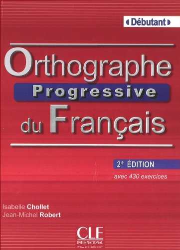 Orthographe Progressive du Français Débutant 