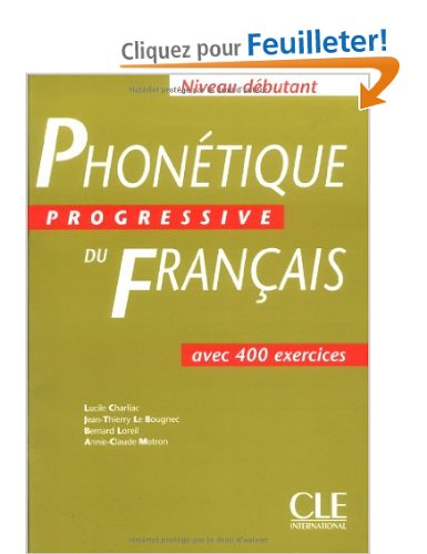 Phonétique progressive du français (Débutant)