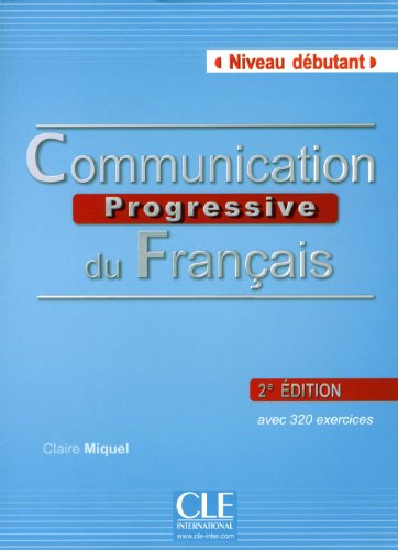 Communication progressive du français : Niveau débutant (1CD audio)