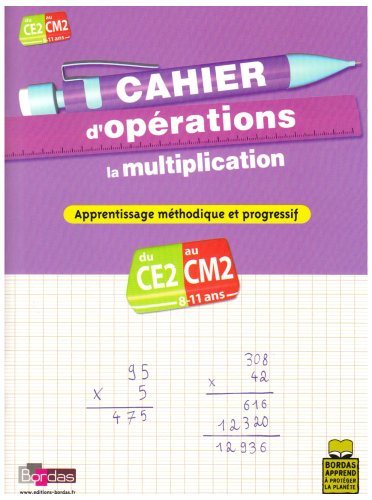 Cahier d'opérations CE2-CM2 : La multiplication
