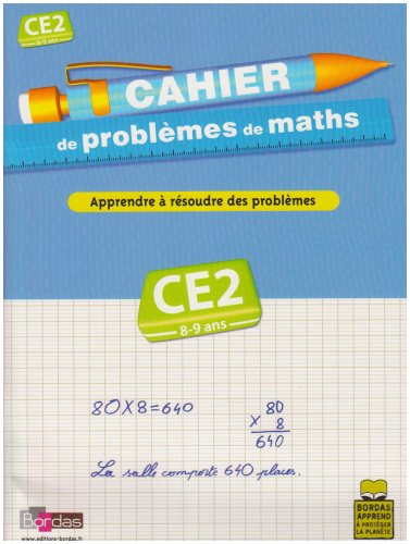 Cahier de problèmes de maths CE2