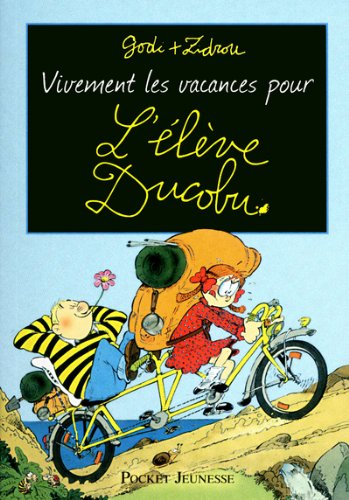 L'élève Ducobu, Tome 2 : Vivement les vacances pour l'élève Ducobu