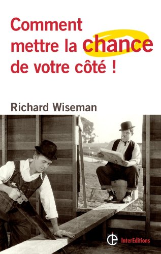 Comment mettre la chance de votre côté Comment mettre la chance de votre côté 