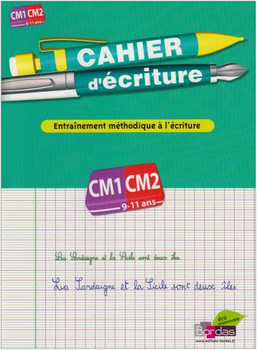 Cahier d'écriture CM1-CM2
