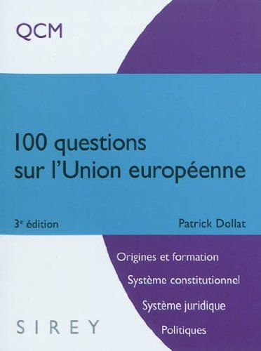 100 questions sur l'Union européenne : QCM