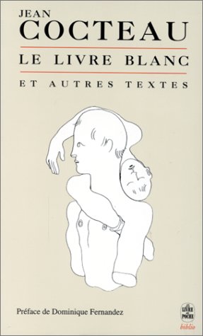 Le Livre blanc, et autres textes
