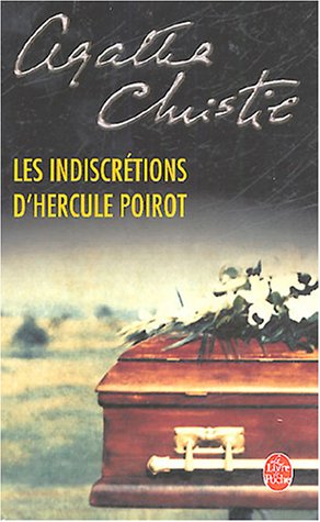 Les Indiscrétions d'Hercule Poirot de Agatha Christie 