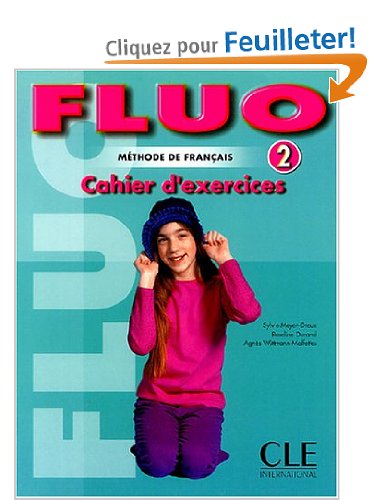Fluo 2, méthode de français : Cahier d'exercices
