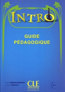 Intro A1.1: Guide pédagogique    