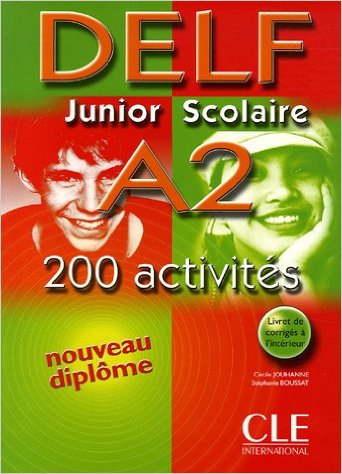 NOUVEAU DELF JUNIOR SCOLAIRE A2 - 200 ACTIVITES      