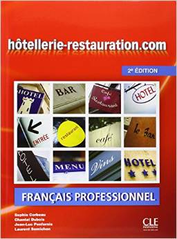 HOTELLERIE-RESTAURATION.COM - LIVRE DE L'ELEVE + CD AUDIO