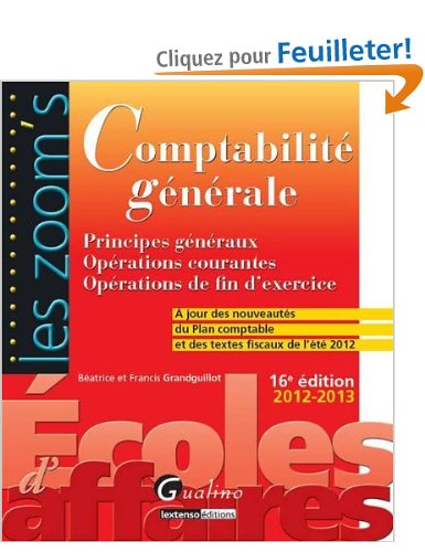 Comptabilité générale : Principes généraux, opérations courantes, opérations de fin d'exercice