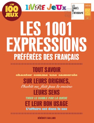 Livre jeux : Les 1001 expressions préférées des Français