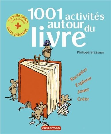 1001 activités autour du livre