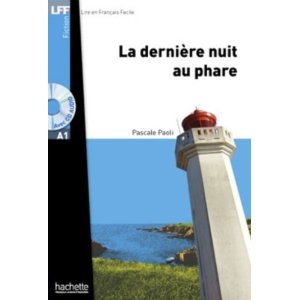 La dernière nuit au phare + CD audio MP3 (LFF A1)