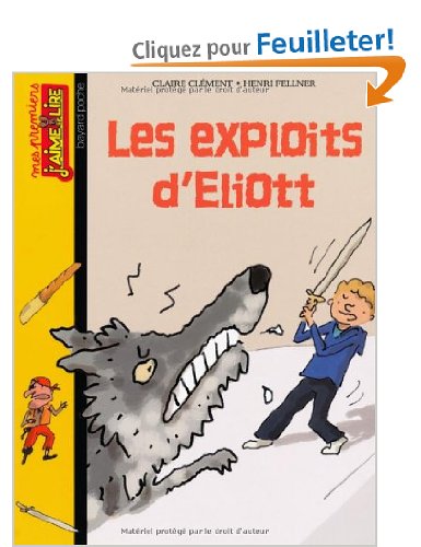 Les exploits d'Eliott