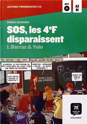 SOS, les 4e F disparaissent : Bandes dessinées (1CD audio MP3)