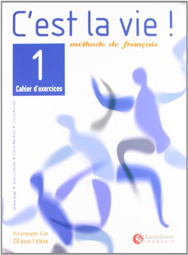 C'EST LA VIE 1 EXERCICES