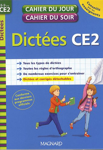 Dictées CE2 : 8-9 ans 