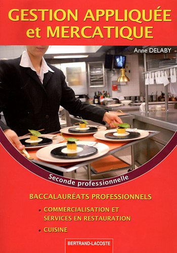 Gestion appliquée et mercatique 2de prof Bac Pro cuisine