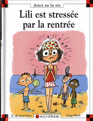 Lili est stressée par la rentrée 