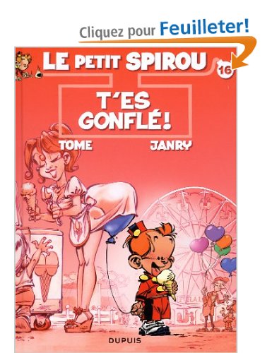 Le Petit Spirou, tome 16 : T'es gonflé !