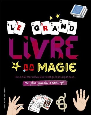 Le grand livre de la magie