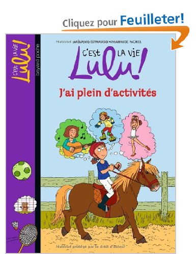 C'est la vie Lulu !, Tome 25 : J'ai plein d'activités