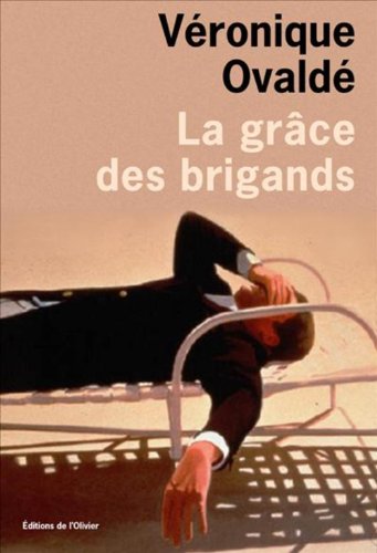 La grâce des brigands 