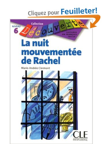 La nuit mouvementée de Rachel : Niveau 6