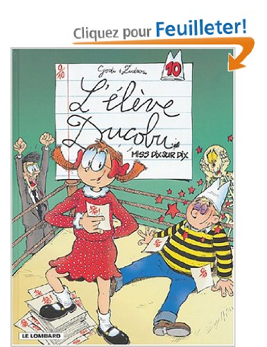 L'Elève Ducobu - tome 10 - Miss Dix sur Dix 
