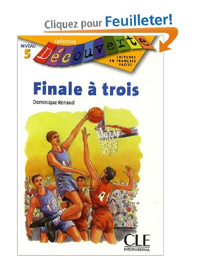 Finale à trois : Niveau 5
