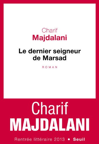 Le dernier seigneur de Marsad 