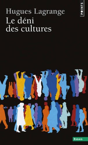 Le déni des cultures 