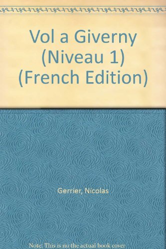 Vol à Giverny : Niveau 1 A1