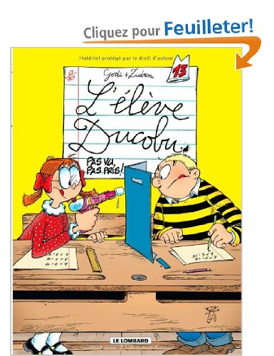 L'Elève Ducobu - tome 13 - Pas vu, pas pris !