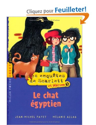 Scarlett et Watson T.2 - Le Chat égyptien