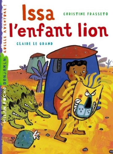 Issa, l'enfant lion 