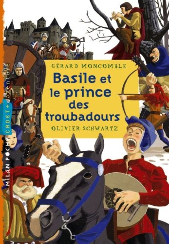 Basile et le Prince des Troubadours Ne