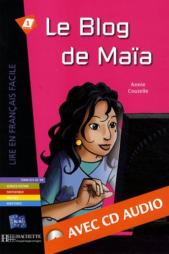 Le blog de Maïa (1CD audio)