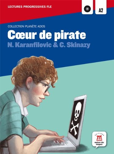 Coeur de pirate : Lecture progressive A2 (1CD audio) 