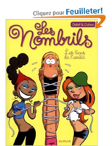 Les Nombrils - tome 3 - Les liens de l'amitié