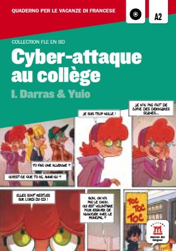 Cyber-attaque au collège : Bandes dessinées (1CD audio MP3)