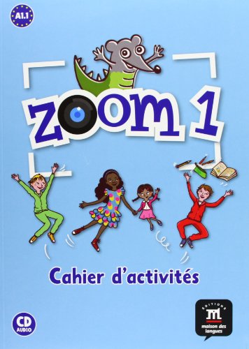 Zoom 1 : Cahier d'activités (1CD audio)