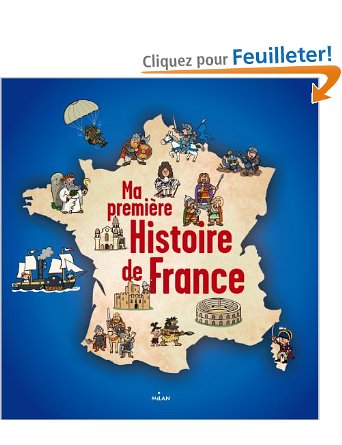 MA PREMIERE HISTOIRE DE FRANCE