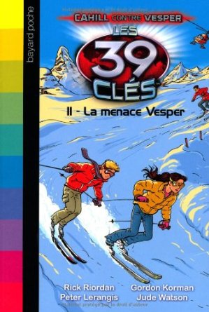 Les 39 clés, Tome 11 : La menace Vesper 