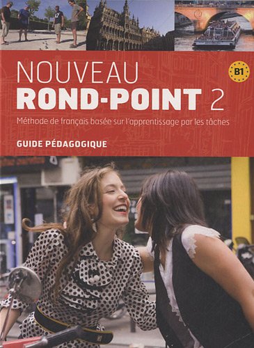 Nouveau Rond-Point 2 - Guide Pédagogique (1Cédérom)